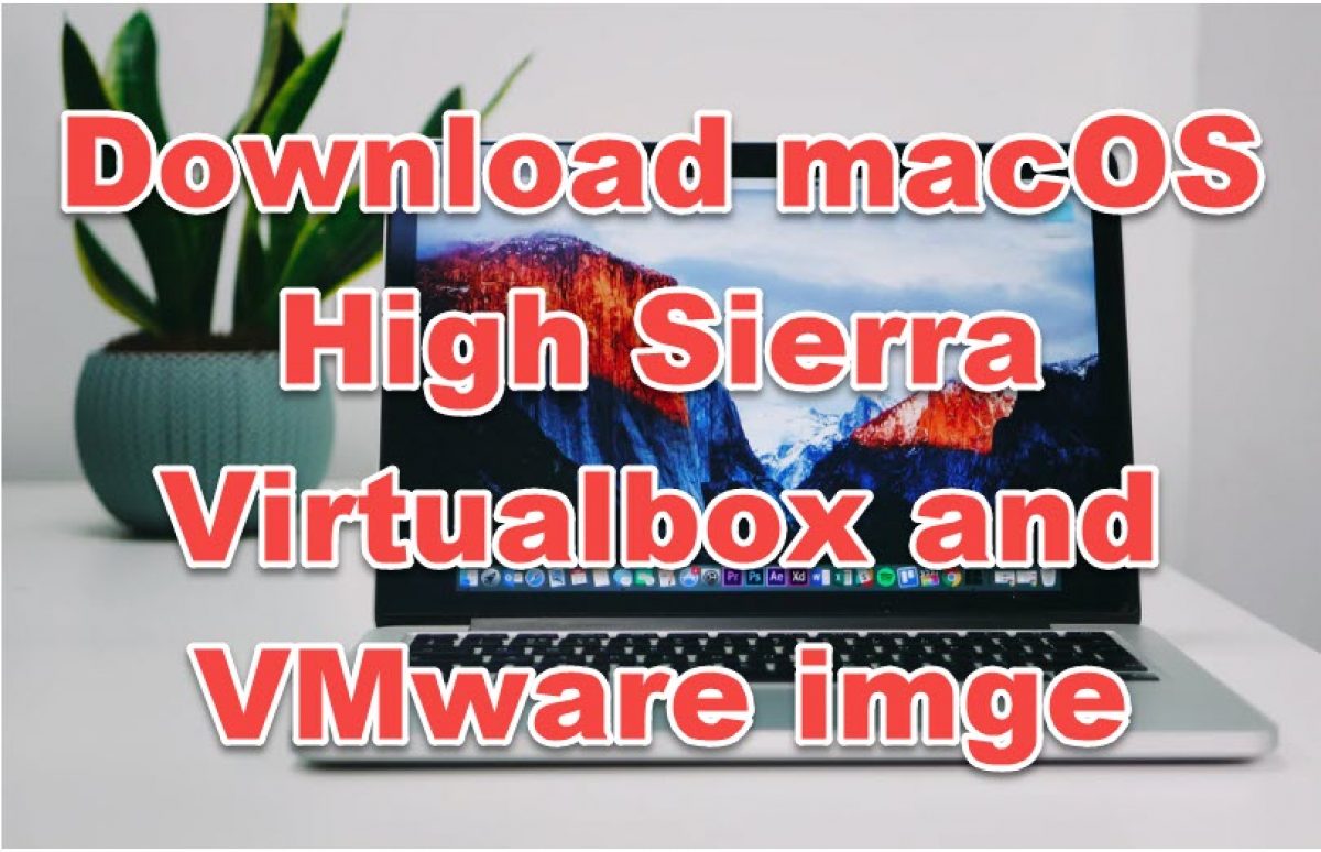download mac sierra for virtualbox